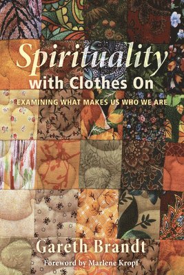 Spirituality with Clothes on 1