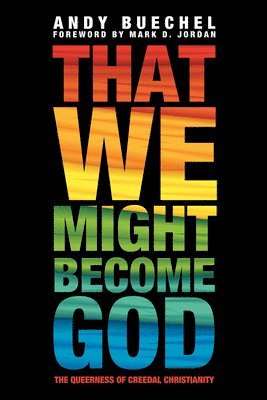 That We Might Become God 1
