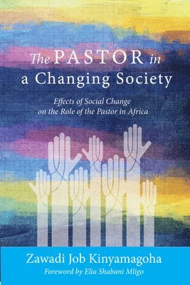 The Pastor in a Changing Society 1