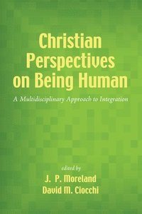 bokomslag Christian Perspectives on Being Human