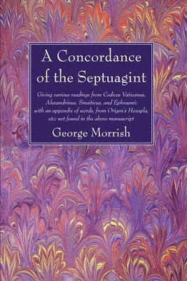 A Concordance of the Septuagint 1