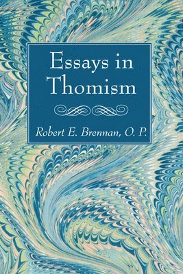 Essays in Thomism 1