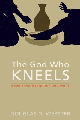 The God Who Kneels 1