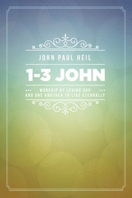 1-3 John 1