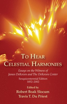 To Hear Celestial Harmonies 1