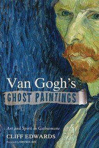 bokomslag Van Gogh's Ghost Paintings
