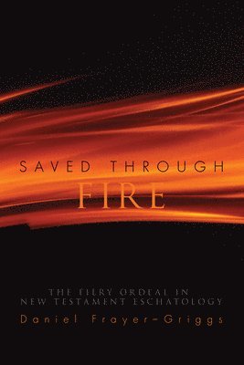 Saved Through Fire 1