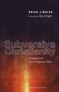 bokomslag Subversive Christianity, Second Edition