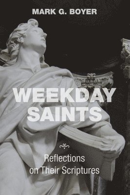 Weekday Saints 1