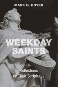 bokomslag Weekday Saints