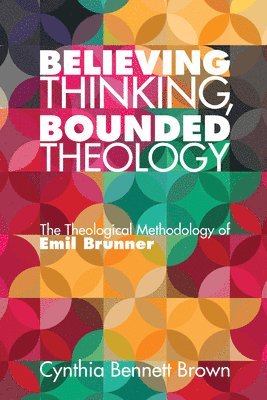 Believing Thinking, Bounded Theology 1