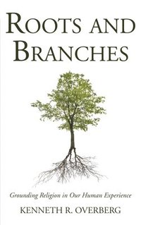 bokomslag Roots & Branches