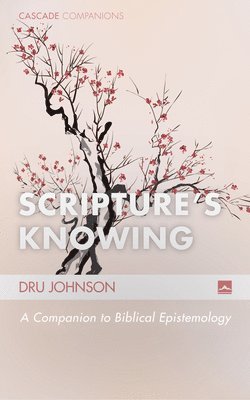 Scripture's Knowing 1