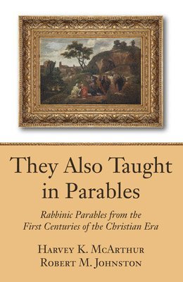 They Also Taught in Parables 1