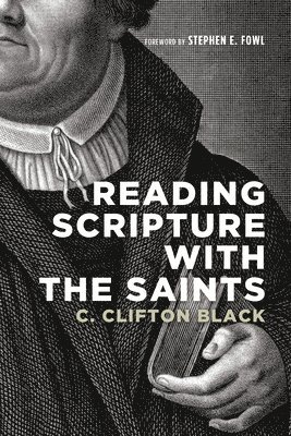 Reading Scripture with the Saints 1