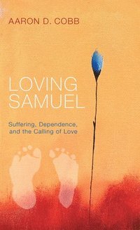 bokomslag Loving Samuel