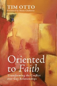 bokomslag Oriented to Faith