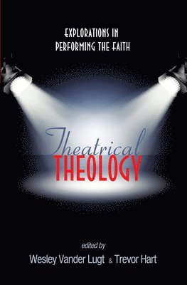 bokomslag Theatrical Theology