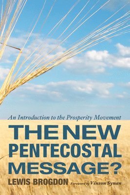 Lewis Brogdon - New Pentecostal Message?, Häftad