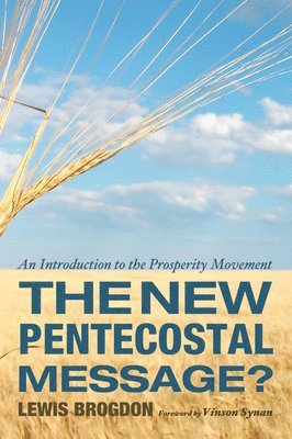 Lewis Brogdon - New Pentecostal Message?, Häftad
