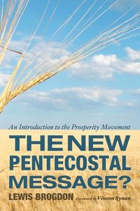 bokomslag The New Pentecostal Message?