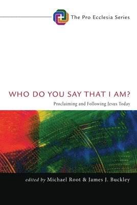 Michael Root, James J Buckley - Who Do You Say That I Am?, Inbunden