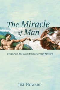 bokomslag Miracle of Man
