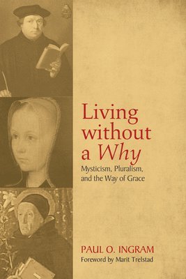 Living without a Why 1