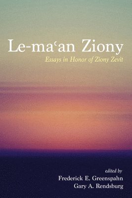 Frederick E Greenspahn, Gary A Rendsburg - Le-Maʿan Ziony, Häftad