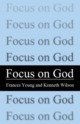 bokomslag Focus on God