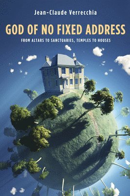 God of No Fixed Address