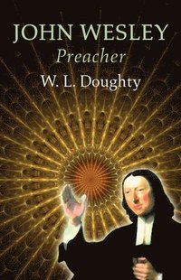 bokomslag John Wesley