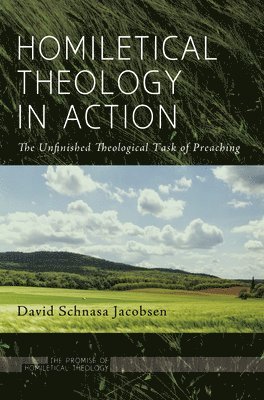 Homiletical Theology in Action