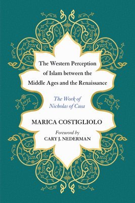 bokomslag The Western Perception of Islam between the Middle Ages and the Renaissance