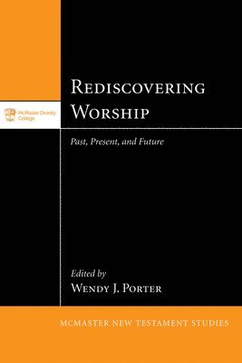 bokomslag Rediscovering Worship