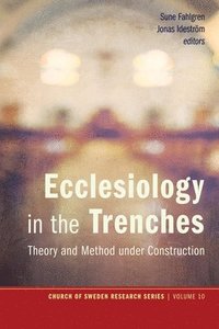 bokomslag Ecclesiology in the Trenches