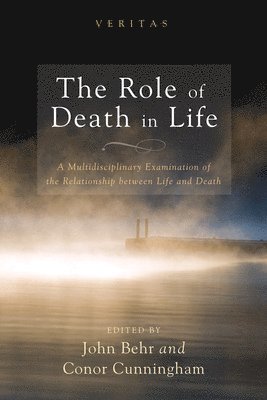 John Behr, John Behr, Conor Cunningham - Role of Death in Life, Häftad