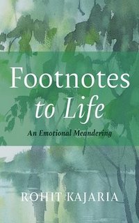 bokomslag Footnotes to Life