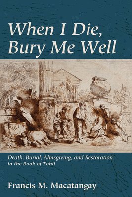 Francis M Macatangay - When I Die, Bury Me Well, Inbunden