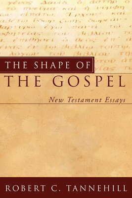 The Shape of the Gospel 1