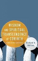 bokomslag Wisdom and Spiritual Transcendence at Corinth