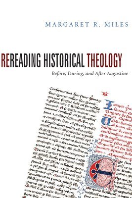 Rereading Historical Theology 1