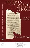 Unlocking the Secrets of the Gospel according to Thomas 1