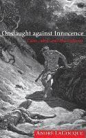 bokomslag Onslaught against Innocence