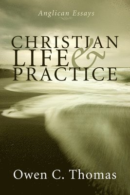 Christian Life and Practice