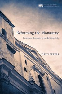 bokomslag Reforming the Monastery