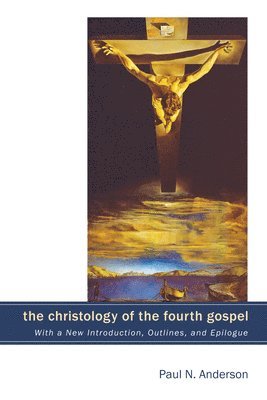 The Christology of the Fourth Gospel 1