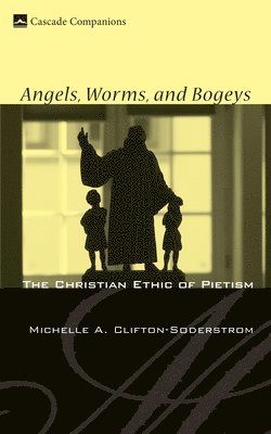 Michelle A Clifton-Soderstrom - Angels, Worms, and Bogeys, Inbunden