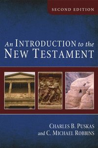 bokomslag An Introduction to the New Testament, Second Edition