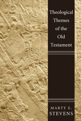 bokomslag Theological Themes of the Old Testament